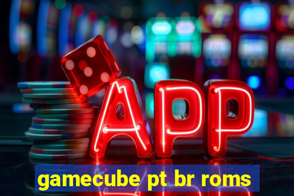 gamecube pt br roms